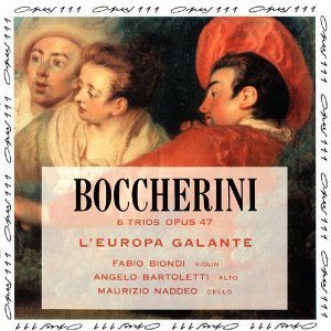 [중고] Europa Galante / Boccherini : 6 Trios Op 47 (수입/희귀/ops419105)