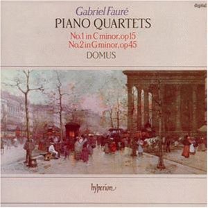 [중고] Domus / Faure : Piano Quartet No.1 Op.15, No.2 Op.45 (포레 : 피아노 사중주 1, 2번/수입/cda66166)