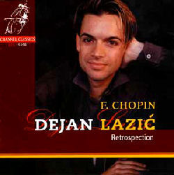 [중고] Dejan Lazic / Retrospection - Chopin : Piano Works (회고 - 쇼팽 : 피아노 작품집/수입/ccs15998)