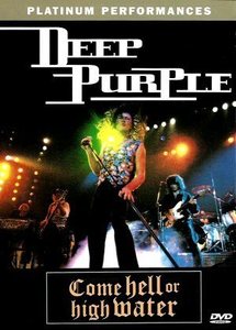 [DVD] Deep Purple / Come Hell Or High Water (미개봉)