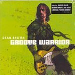 [중고] Dean Brown / Groove Warrior (Digipack/수입)