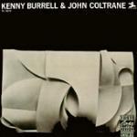 [중고] Kenny Burrell, John Coltrane / Kenny Burrell With John Coltrane
