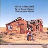[중고] Scott Henderson / Tore Down House (Featuring Thelma Houston/수입)