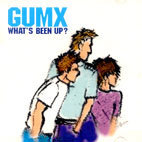 [중고] 껌엑스 (Gumx) / What&#039;s Been Up?