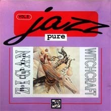 [중고] Hot Club The Zigan / Witchcraft - Jazz Pure Vol.6 (수입)