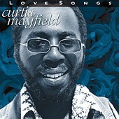 [중고] Curtis Mayfield / Love Songs (수입)