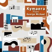 Kymaera / Plays George Michael (미개봉)