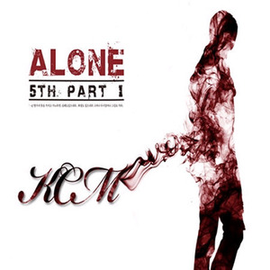케이씨엠 (KCM) / 5집 Part 1: Alone (미개봉)