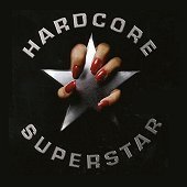 Hardcore Superstar / Hardcore Superstar (미개봉)