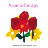 V.A. / Aromatherapy - Music For The Mind, Body &amp; Spirit (2CD/Digipack/미개봉)