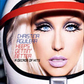 Christina Aguilera / Keeps Gettin&#039; Better: A Decade Of Hits (미개봉)
