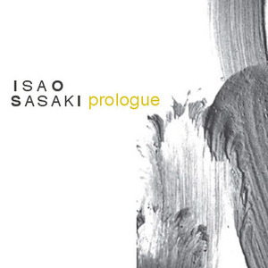 Isao Sasaki / Prologue (미개봉)