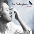 박종훈 (Chong Park) / La Seduzione (미개봉/ekld0653)