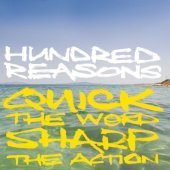 [중고] Hundred Reasons / Quick The Word, Sharp The Action