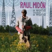 Raul Midon / A World Within A World (미개봉)