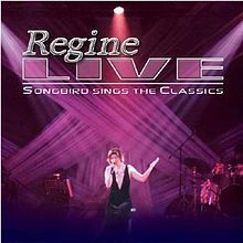 Regine Velasquez (레진 벨라스퀘즈) / Regine Live: Songbird Sings the Classics (수입/미개봉)