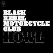 B.R.M.C. (Black Rebel Motorcycle Club) / Howl (하드커버/미개봉)