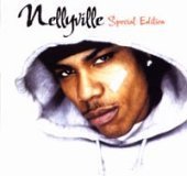 Nelly / Nellyville (+AVCD Special Edition/하드커버/미개봉)