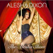 Alesha Dixon / The Alesha Show (미개봉)