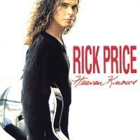 Rick Price / Heaven Knows (미개봉)