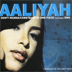 [중고] Aaliyah / I Don&#039;t Wanna / Come Back in One Piece (Featuring DMX) (Single/수입)