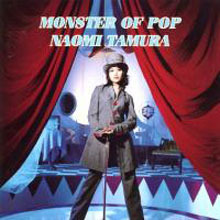 [중고] Naomi Tamura (田村直美) / Monster Of Pop (일본수입/poch1553)