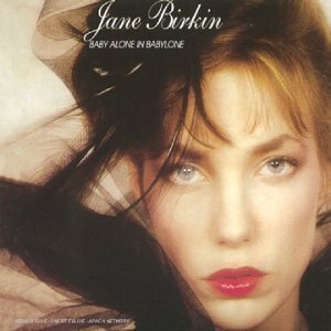 Jane Birkin / Baby Alone In Babylone (수입/미개봉)