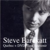 [중고] Steve Barakatt / Quebec: Tour Souvenir (CD+DVD)
