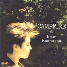[중고] Kawamura Kaor (i카와무라 카오리,川村カオリ) / campfire (pcca00006)