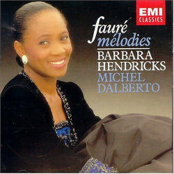 Barbara Hendricks, Michel Dalberto / Faure : Melodies (수입/미개봉/cdc7498412)