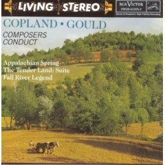Aaron Copland, Morton Gould / Copland : Appalachian Spring, The Tender Land, Morton Gould : Fall River Legend (수입/미개봉/09026615052)