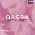 [중고] Luciano Pavarotti, Placido Domingo, Joan Sutherland / Opera For Lovers (2CD/수입/4603192)