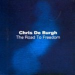 [중고] Chris De Burgh / The Road To Freedom (하드커버)