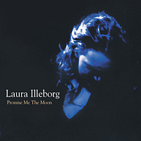 [중고] Laura Illeborg / Promise Me The Moon