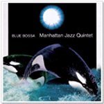 [중고] Manhattan Jazz Quintet / Blue Bossa