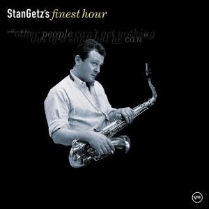 [중고] Stan Getz / Stan Getz&#039;s Finest Hour (수입)