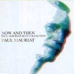 [중고] Paul Mauriat / Now And Then - Paul Mauriat Best Collection