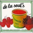 De La Soul / Itzsoweezee (미개봉)