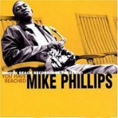 Mike Phillips / You Have Reached (미개봉)
