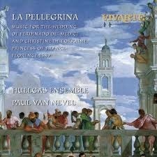 Paul Van Nevel, Huelgas Ensemble / La Pellegrina - Music for the Wedding of Ferdinando De Medici and Christine de Lorraine, Princess of France, Florence 1589 (2CD/수입/미개봉/s2k63362)