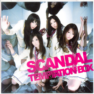 Scandal (스캔들) / Temptation Box (미개봉)