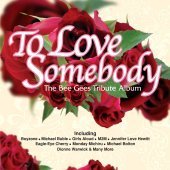 [중고] V.A. / To Love Somebody - The Bee Gees Tribute Album