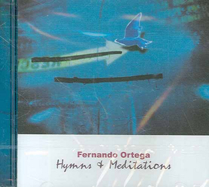 [중고] Fernando Ortega - 페르난도 오르테가 / 찬미의 제사 - Hymns of Meditation
