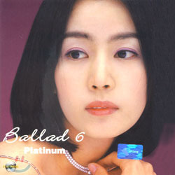 [중고] V.A. / Platinum Ballad 6 (플래티넘 발라드 6/2CD/스티커부착)