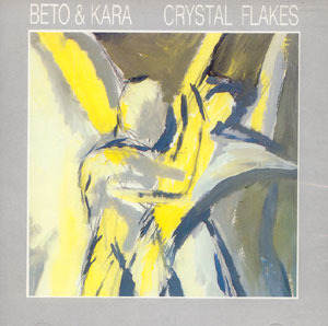 [중고] Beto &amp; Kara / Crystal Flakes (수입)