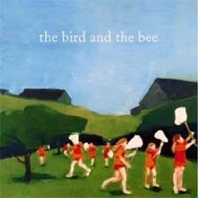 [중고] Bird And The Bee / The Bird And The Bee (수입)