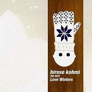 [중고] Hirose Kohmi (香美) / hirose kohmi THE BEST Love Winters (수입/vicl60305)