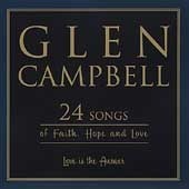 Glen Campbell / Love Is The Answer: 24 Songs Of Faith, Hope And Love (2CD/수입/미개봉)