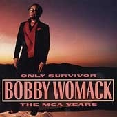 Bobby Womack / Only Survivor: The MCA Years (수입/미개봉)