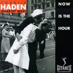 Charlie Haden Quartet West / Now Is The Hour (수입/미개봉)